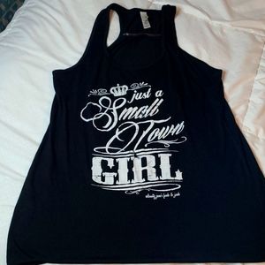 Racerback tank- "Just a small town girl"